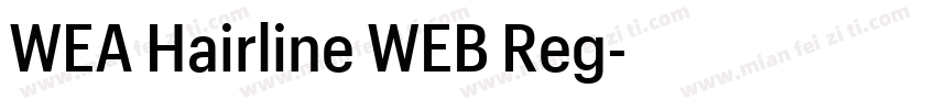 WEA Hairline WEB Reg字体转换